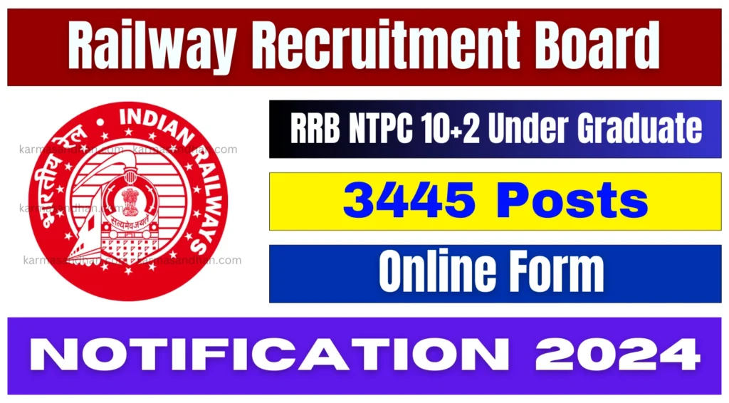 RRB-NTPC-102-Under-Graduate-Level-Notification-for-3445-Posts-Online-Application-Begins